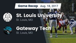 Recap: St. Louis University  vs. Gateway Tech  2017