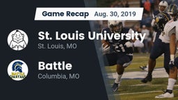 Recap: St. Louis University  vs. Battle  2019