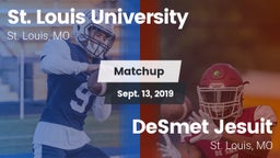 Matchup: St. Louis vs. DeSmet Jesuit  2019