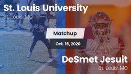 Matchup: St. Louis vs. DeSmet Jesuit  2020