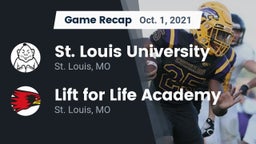 Recap: St. Louis University  vs. Lift for Life Academy  2021