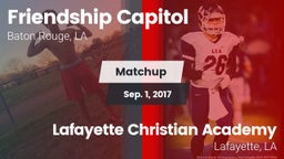 Matchup: Capitol  vs. Lafayette Christian Academy  2017