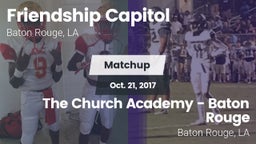 Matchup: Capitol  vs. The Church Academy - Baton Rouge 2017