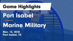 Port Isabel  vs Marine Military  Game Highlights - Nov. 13, 2018