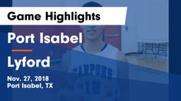 Port Isabel  vs Lyford  Game Highlights - Nov. 27, 2018