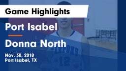 Port Isabel  vs Donna North  Game Highlights - Nov. 30, 2018