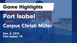 Port Isabel  vs Corpus Christi Miller Game Highlights - Dec. 8, 2018