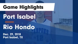Port Isabel  vs Rio Hondo  Game Highlights - Dec. 29, 2018