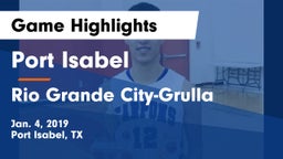 Port Isabel  vs Rio Grande City-Grulla  Game Highlights - Jan. 4, 2019