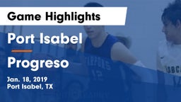 Port Isabel  vs Progreso  Game Highlights - Jan. 18, 2019