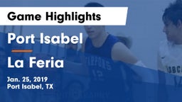 Port Isabel  vs La Feria  Game Highlights - Jan. 25, 2019