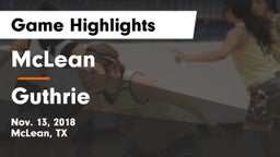 McLean  vs Guthrie Game Highlights - Nov. 13, 2018