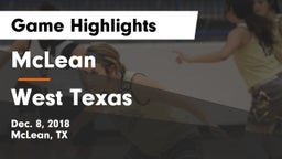 McLean  vs West Texas  Game Highlights - Dec. 8, 2018