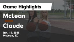 McLean  vs Claude  Game Highlights - Jan. 15, 2019