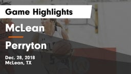 McLean  vs Perryton Game Highlights - Dec. 28, 2018