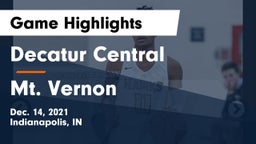 Decatur Central  vs Mt. Vernon  Game Highlights - Dec. 14, 2021