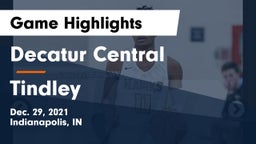 Decatur Central  vs Tindley  Game Highlights - Dec. 29, 2021