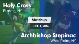 Matchup: Holy Cross vs. Archbishop Stepinac  2016