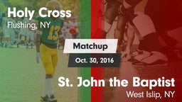 Matchup: Holy Cross vs. St. John the Baptist  2016