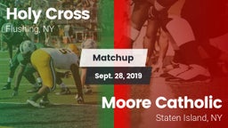 Matchup: Holy Cross vs. Moore Catholic  2019