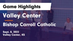 Valley Center  vs Bishop Carroll Catholic  Game Highlights - Sept. 8, 2022