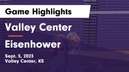 Valley Center  vs Eisenhower  Game Highlights - Sept. 5, 2023