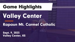 Valley Center  vs Kapaun Mt. Carmel Catholic  Game Highlights - Sept. 9, 2023
