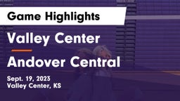 Valley Center  vs Andover Central  Game Highlights - Sept. 19, 2023