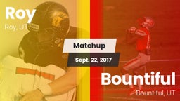 Matchup: Roy  vs. Bountiful  2017
