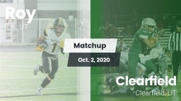 Matchup: Roy  vs. Clearfield  2020