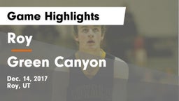 Roy  vs Green Canyon  Game Highlights - Dec. 14, 2017