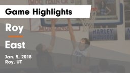 Roy  vs East  Game Highlights - Jan. 5, 2018