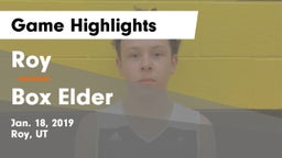 Roy  vs Box Elder  Game Highlights - Jan. 18, 2019