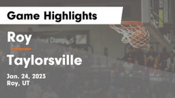 Roy  vs Taylorsville  Game Highlights - Jan. 24, 2023