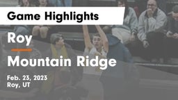 Roy  vs Mountain Ridge  Game Highlights - Feb. 23, 2023