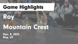 Roy  vs Mountain Crest  Game Highlights - Dec. 8, 2023