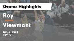 Roy  vs Viewmont  Game Highlights - Jan. 3, 2024