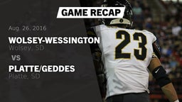 Recap: Wolsey-Wessington  vs. Platte/Geddes  2016