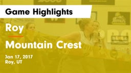 Roy  vs Mountain Crest  Game Highlights - Jan 17, 2017