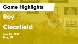 Roy  vs Clearfield  Game Highlights - Jan 24, 2017