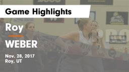 Roy  vs WEBER  Game Highlights - Nov. 28, 2017