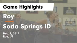 Roy  vs Soda Springs ID Game Highlights - Dec. 9, 2017