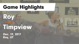 Roy  vs Timpview  Game Highlights - Dec. 19, 2017