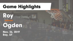 Roy  vs Ogden  Game Highlights - Nov. 26, 2019