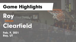 Roy  vs Clearfield  Game Highlights - Feb. 9, 2021