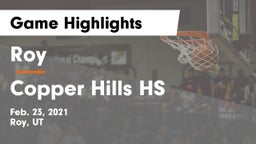 Roy  vs Copper Hills HS Game Highlights - Feb. 23, 2021