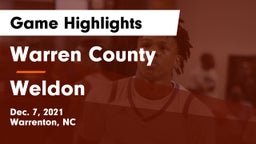 Warren County  vs Weldon Game Highlights - Dec. 7, 2021