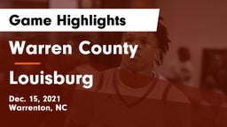 Warren County  vs Louisburg  Game Highlights - Dec. 15, 2021