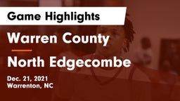 Warren County  vs North Edgecombe  Game Highlights - Dec. 21, 2021