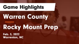 Warren County  vs Rocky Mount Prep  Game Highlights - Feb. 3, 2022